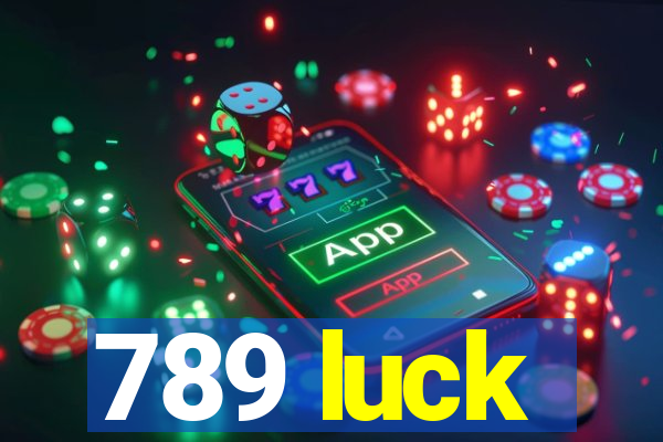 789 luck